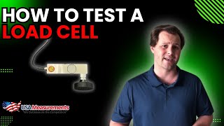How to test a load cell