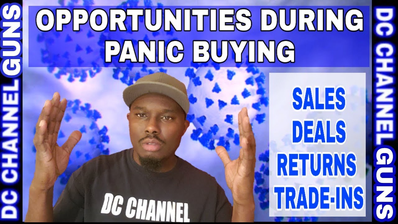 ( PANIC BUYING) During Pandemic Creat Opportunities For The 2A Community Later | GUNS