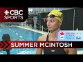 Summer McIntosh happy about more than just her time at swim trials in Toronto