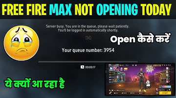 😭 free fire max not opening | your queue number problem | server busy You Are In Queue Please Wait