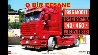 Efsane Tir Scania 143 450 V8 İnceleme Egzoz Sesi̇