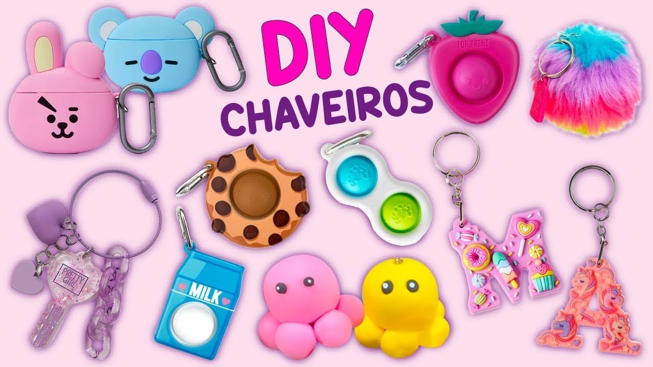 8 IDEIAS DE CHAVEIROS - COMO FAZER CHAVEIROS SUPER FOFOS - CHAVEIROS DE POLVO