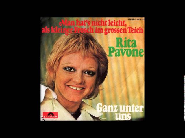 Rita Pavone - Man hat's nicht leicht als Frosch im großen Teich