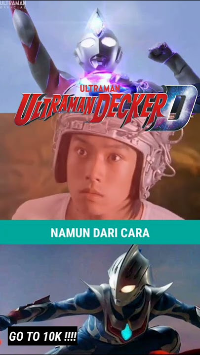 EASTER EGG ULTRAMAN DECKER EPS 1!!- KALIAN TAU GAK PADA SERIES ULTRAMAN DECKER!!!