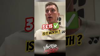 3x15 - Is it worth ? - new badminton scoring system #axelsen #badminton #scoring