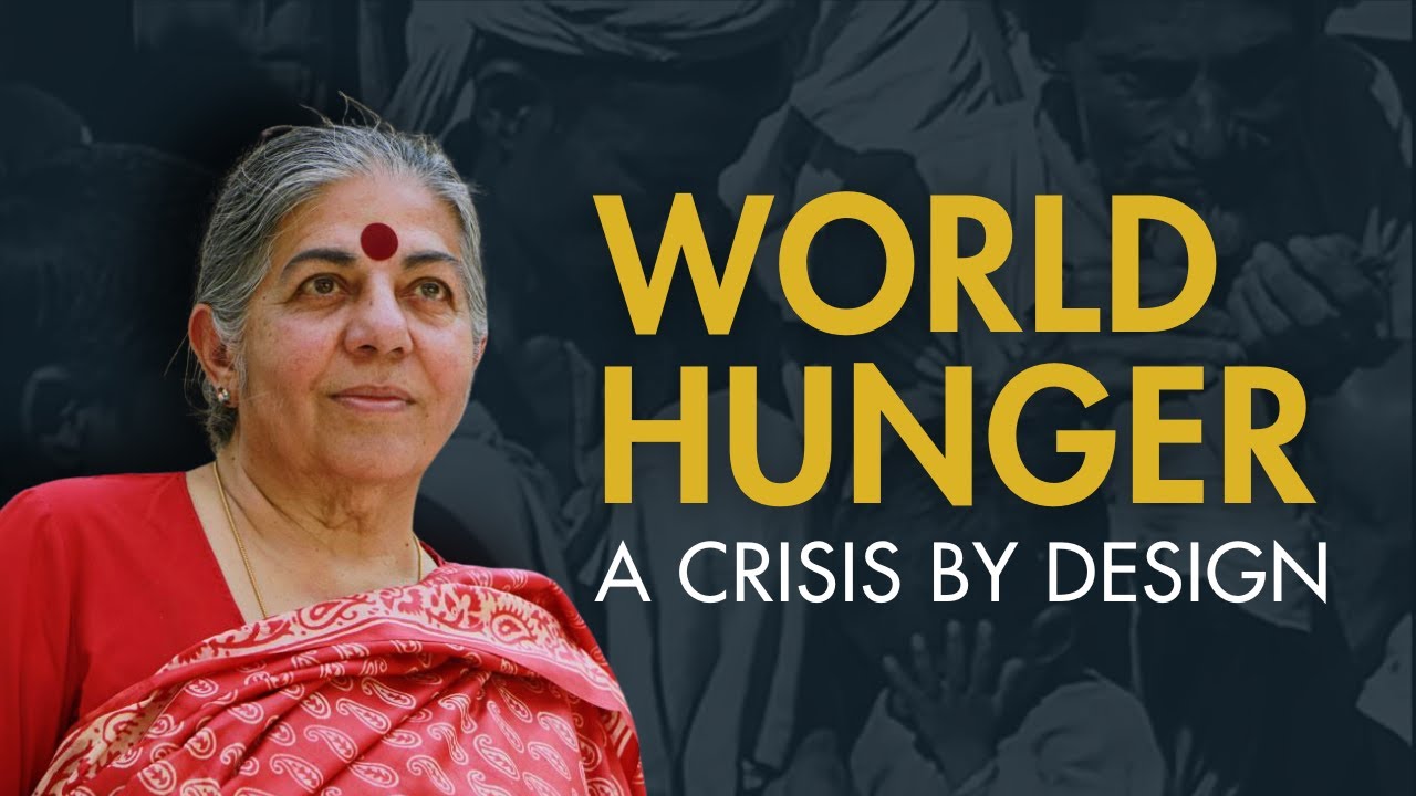 World Hunger: A Crisis by Design