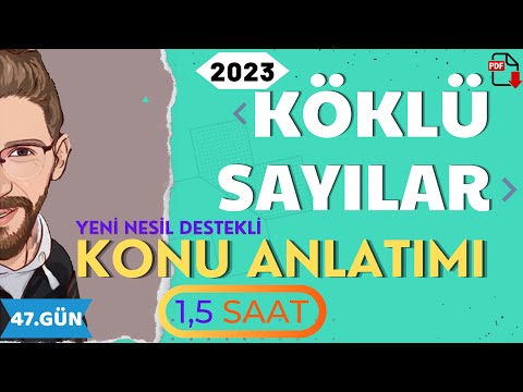 KÖKLÜ SAYILAR | KONU ANLATIMI | 47.GÜN | 80 Günde Devri TYT Matematik | RENKLİ ÜCRETSİZ PDF