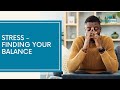 Stress  finding your balance