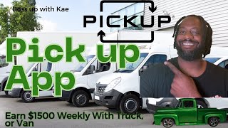 New App for Cargo vans And Pick up trucks Pick up App  Review Make Over $1500 Weekly screenshot 3