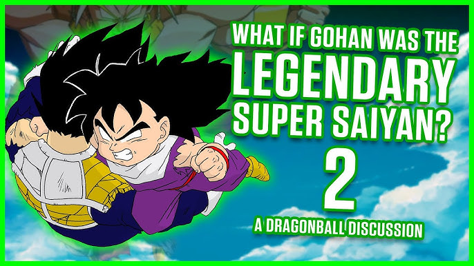 gohan legendary super saiyan