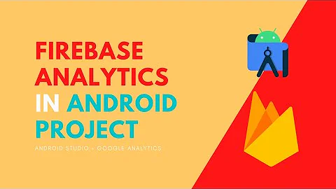 How to Integrate Firebase Analytics in Android app | Android studio | Google Analytics