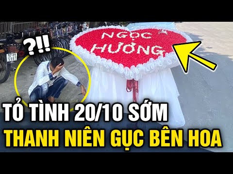 Chuẩn bị bó hoa 20-10 'SIÊU TO KHỔNG LỒ' tỏ tình sớm, thanh niên 'GỤC NGÃ' bên vỉa hè | Tin 3 Phút