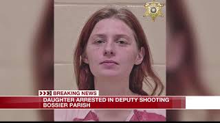 Bossier Parish deputy doing well after being shot multiple times; daughter arrested