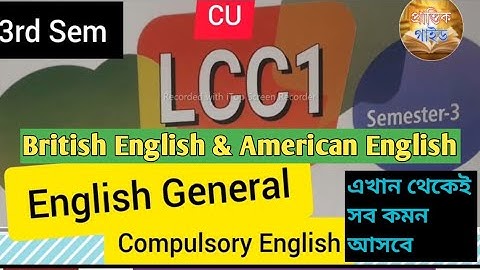 BA Sem-3 LCC-1 English General Suggestion 2024 British English & American English//LCC-1 English CU