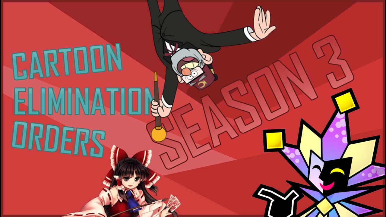 Cartoon Elimination Order - Season 3 (Fans vs. Favorites)