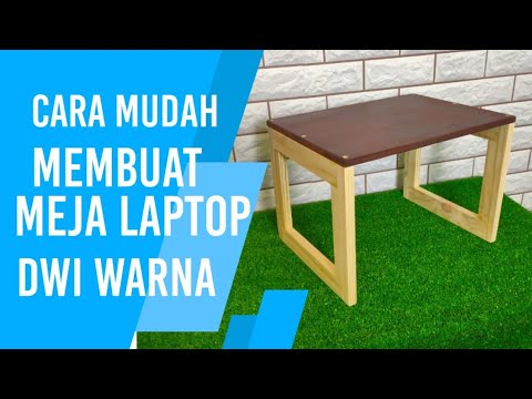  Cara  Membuat Meja  Laptop  Minimalis Dwi Warna YouTube