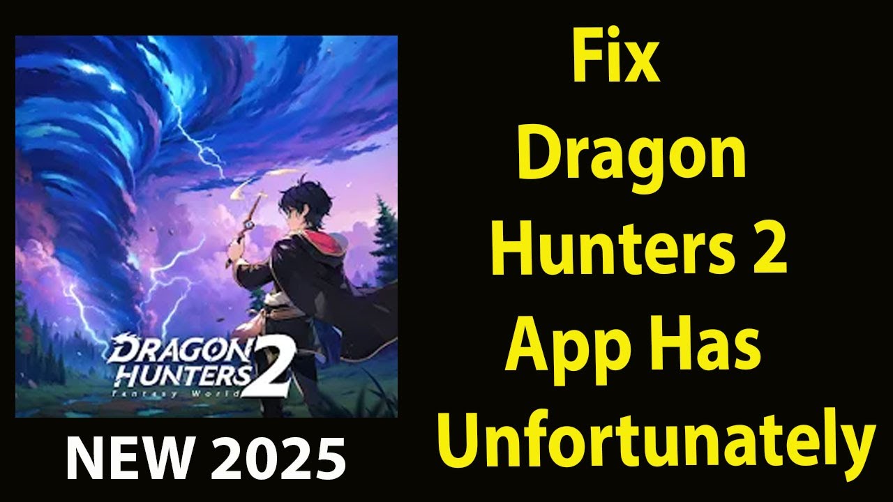 Fix Dragon Hunters 2   Unfortunately Has Stopped |Dragon Hunters 2   Stopped Problem | PSA 24