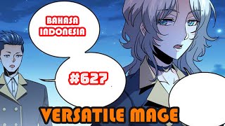 Versatile Mage | #627 | SUB INDO |