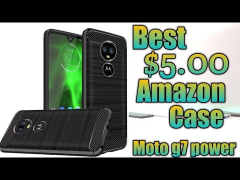 Moto g7 Power Best $5.00 Amazon case.
