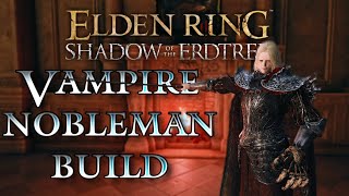 Vampire Noble - A Stylish Vampire Build (Alucard knock-off)