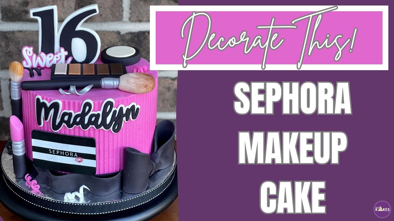 Decorate With Me! Sweet 16 Makeup Cake YouTube