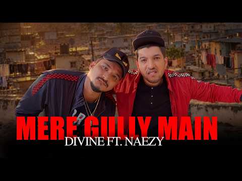 Mere Gully Mein - Divine | Naezy | Official Lyrical Video