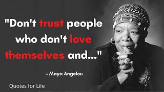 Maya Angelous Greatest Quotes For Life Maya Angelous Quotes To Inspire You.
