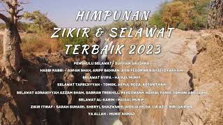Himpunan Zikir & Selawat Terbaik Pagi, Petang & Malam | The Best Zikr & Sholawat 2023 screenshot 3