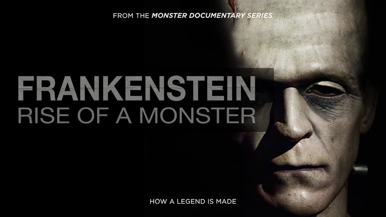 Frankenstein Rise Of A Monster Full Movie Steven Shrowder, Carl