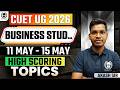 CUET UG 2026 Business Studies High Scoring Topics Based on 11-15 May Paper Analysis | Akash Sir