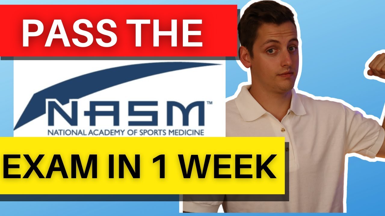 How to Pass the NASM CPT Exam in Only 1 Week! [In 2023] YouTube