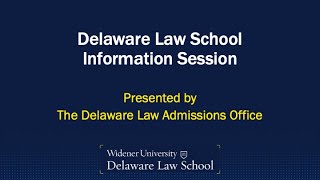 Delaware Law Admissions Information Session November 12, 2025