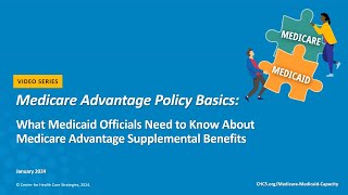 What Medicaid Officials Need to Know About Medicare Advantage Supplemental Benefits