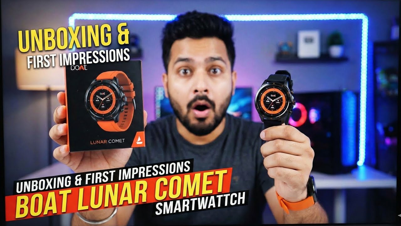 UNBOXING Boat Lunar Comet Smartwatch 🔥 BT Calling + HD Display