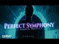 Ed Sheeran - Perfect Symphony (with Andrea Bocelli) Lyrics