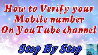 #How #To #Verify #Number #On #Youtube #Channel || #By - #DjAnandBadshah || #MyTecbRules screenshot 3