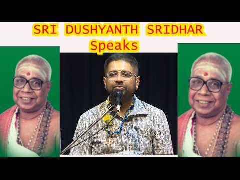 SPEECH OF SRI DUSHYANTH SRIDHAR