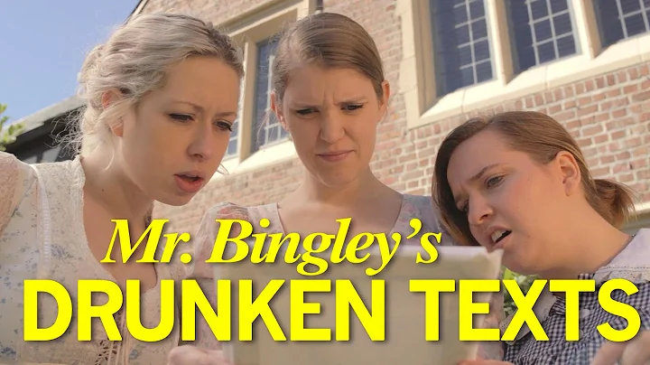 Mr. Bingley's Drunken Texts (Pride and Prejudice P...