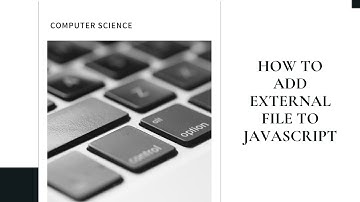 How to Add External File to Javascript
