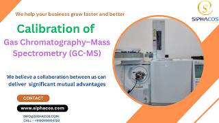 #297 SIPHACOS Calibration of Gas Chromatography–Mass Spectrometry GC MS
