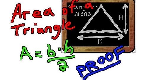 Area of a Triangle - A simple proof that A = b*h/2