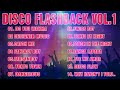 Disco flashback vol1  disco 80s remix 2022