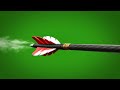 Cinematic Arrow Green Screen Effect for Epic VFX Shots