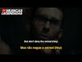 Maroon 5 - Animals (Legendado | Lyrics + Tradução)