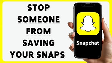 How To Stop Someone From Saving Your Snaps On Snapchat 2025 | Protect Your Privacy On Snapchat App