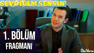Sevdiğim Sensin 1. Fragmanı Resimi