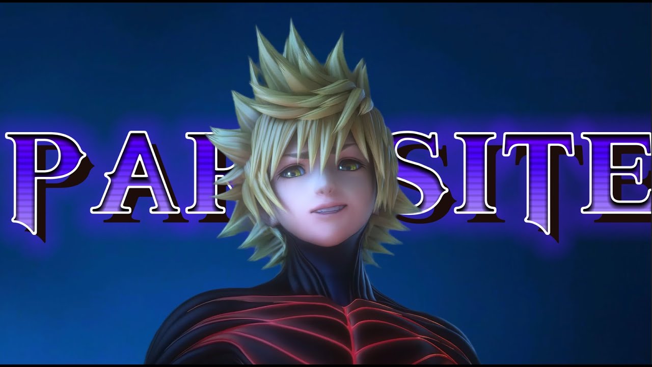 Parasite || Kingdom Hearts AMV/GMV (ft. Sorrux)