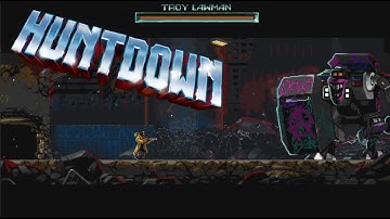 HUNTDOWN Part 1: The Hoodlum Dolls