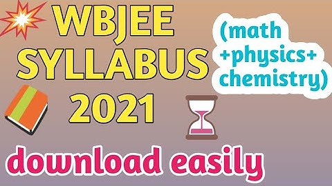 WBJEE syllabus 2021||west Bengal joint entrance exam