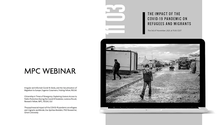 The Impact of the COVID-19 pandemic on Refugees and Migrants